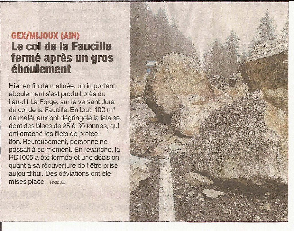 La route du Val de Fier ne sera pas à l’abri de ce genre d’éboulement tant qu’elle ne sera pas sécurisée!